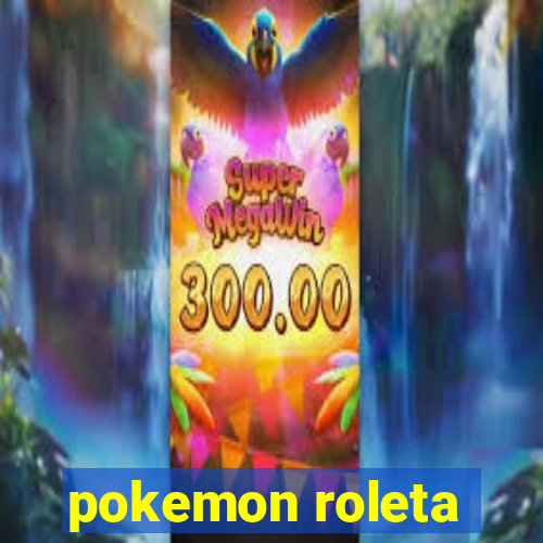 pokemon roleta